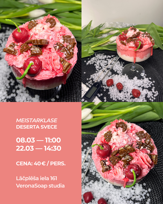 Meistarklase – Deserta svece