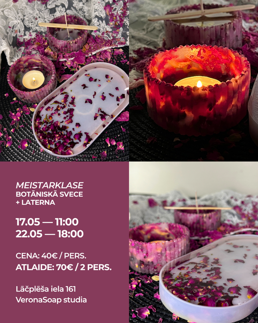 Meistarklase - Botāniskā svece + laterna