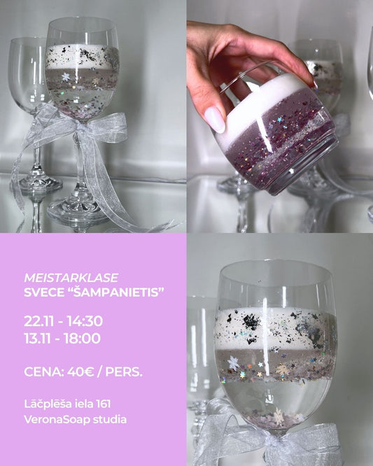 Meistarklase - Svece “Šampanietis”
