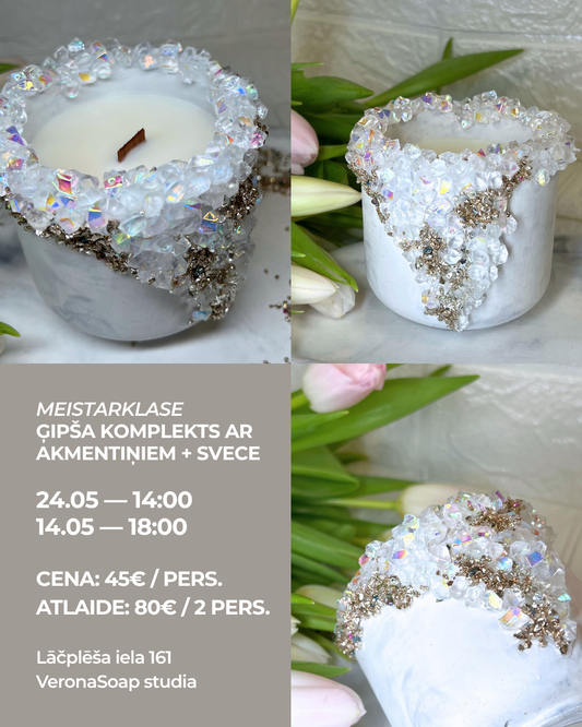 MEISTARKLASE – ĢIPŠA KOMPLEKTS AR AKMENTIŅIEM + SVECE
