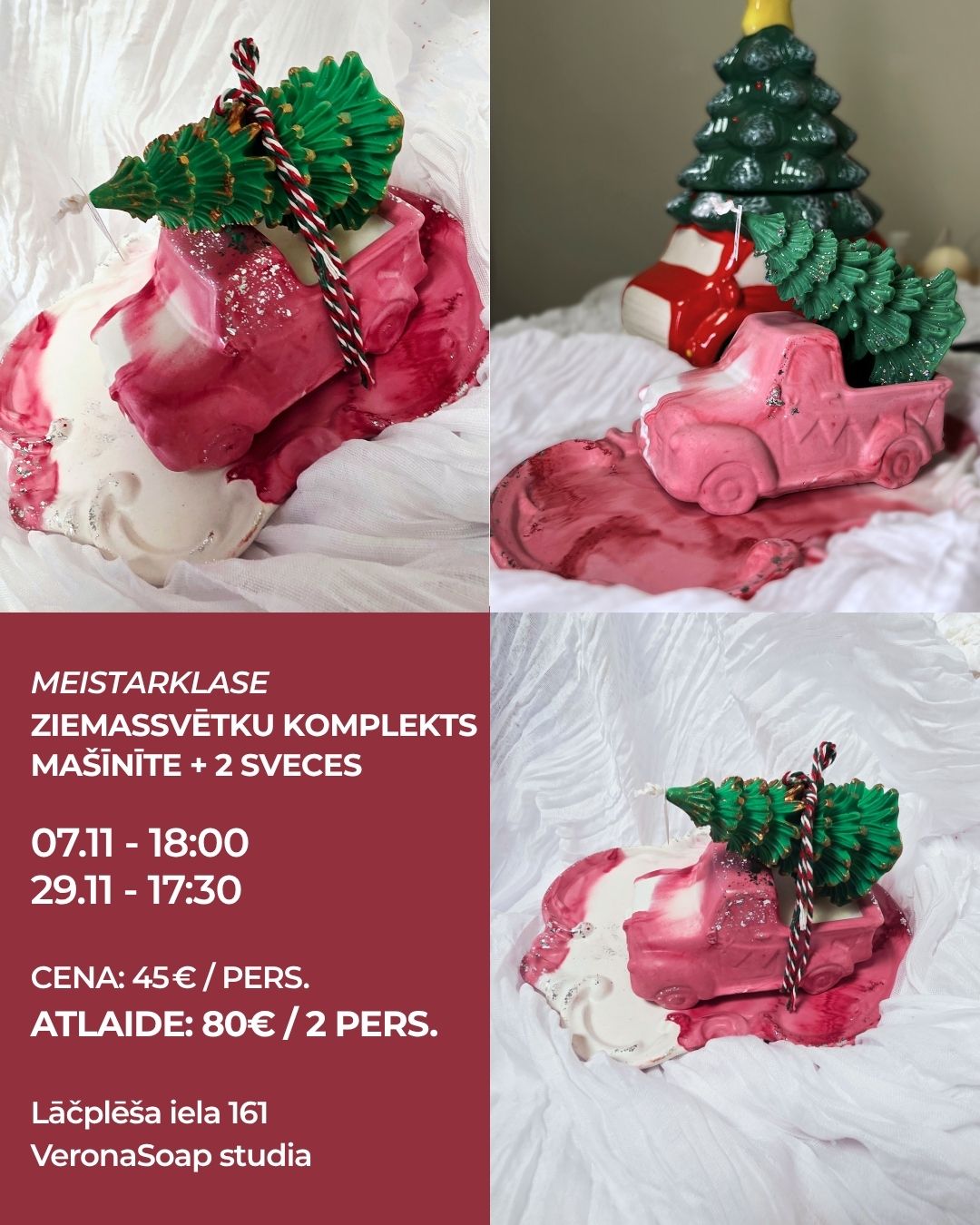 Meistarklase - Ziemassvētku komplekts “Mašīnīte + 2 sveces”