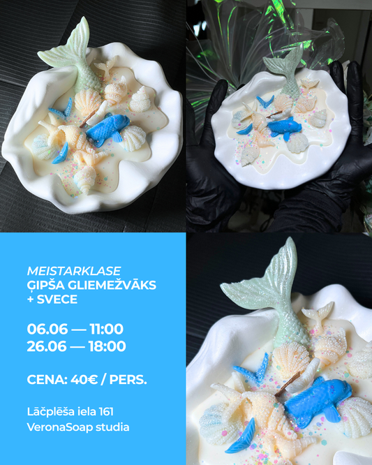 MEISTARKLASE – ĢIPŠA GLIEMEŽVĀKS + SVECE